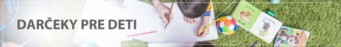 Darčeky pre deti
